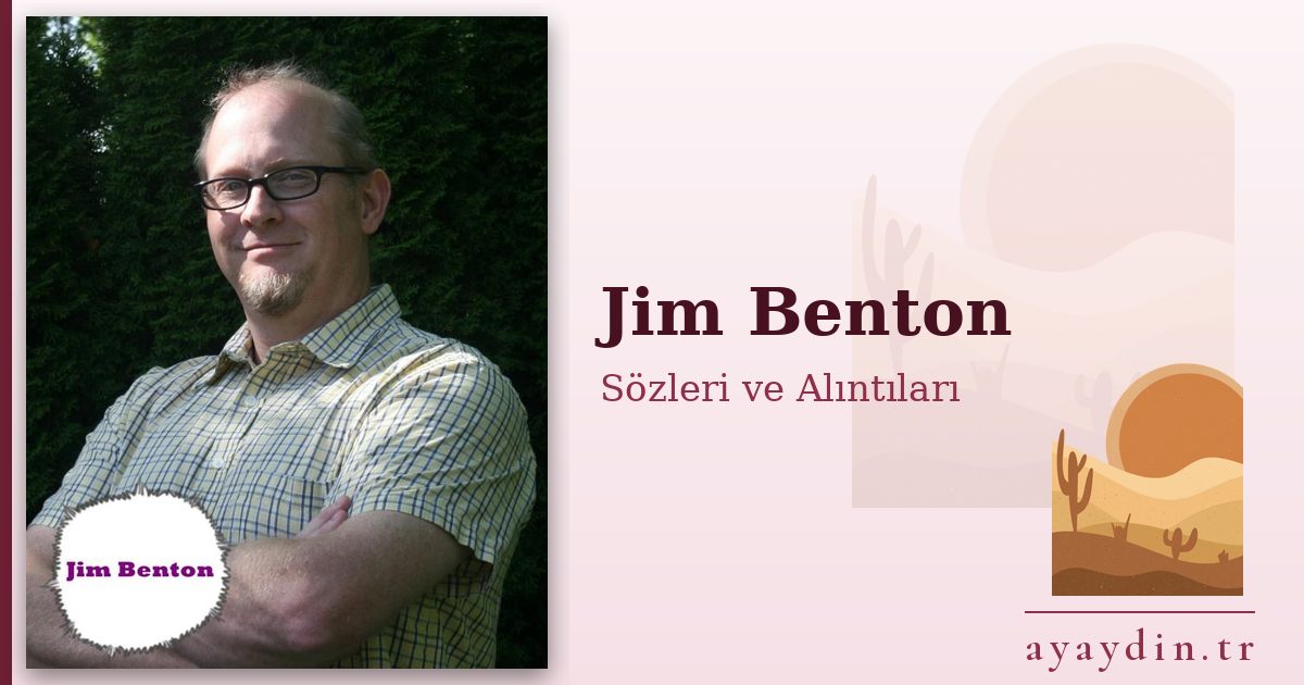 Jim Benton sözleri ve alıntıları