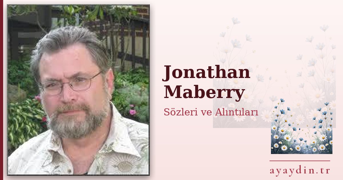 Jonathan Maberry sözleri ve alıntıları