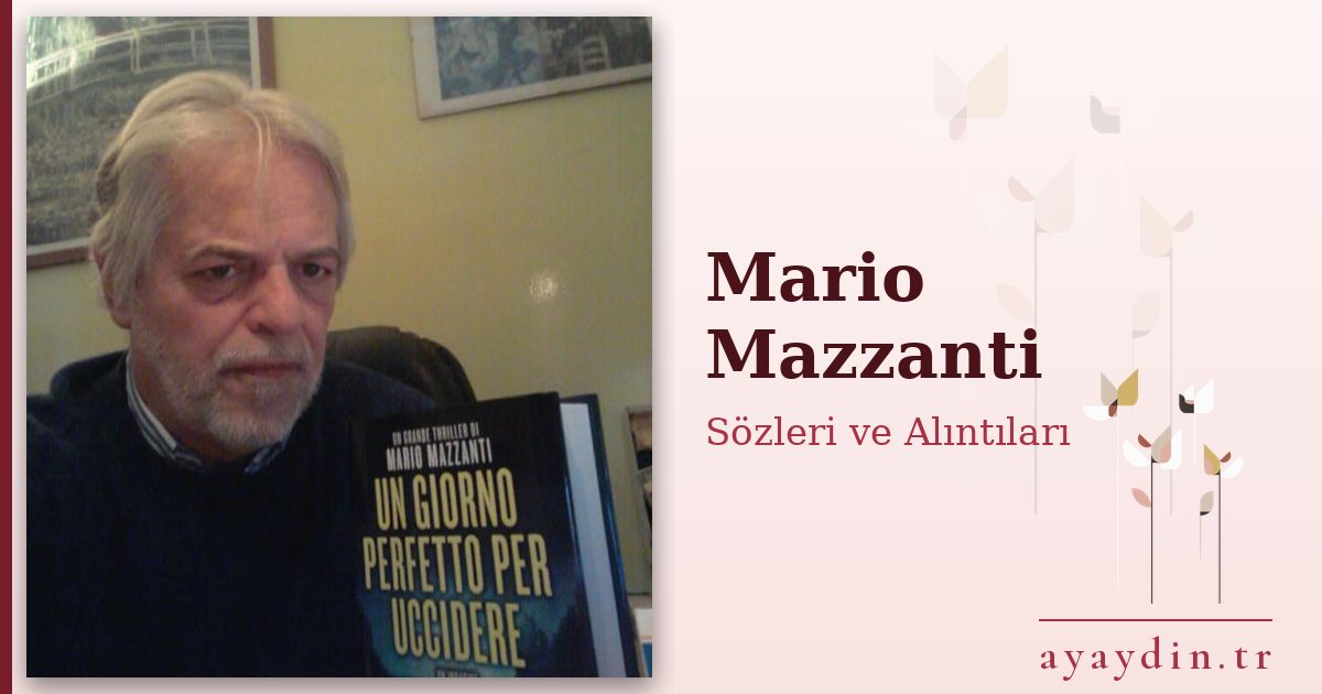 Mario Mazzanti sözleri ve alıntıları