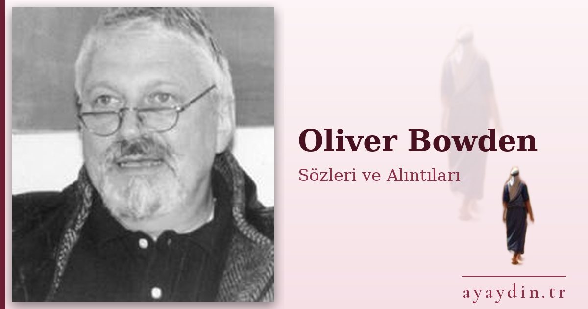Oliver Bowden sözleri ve alıntıları