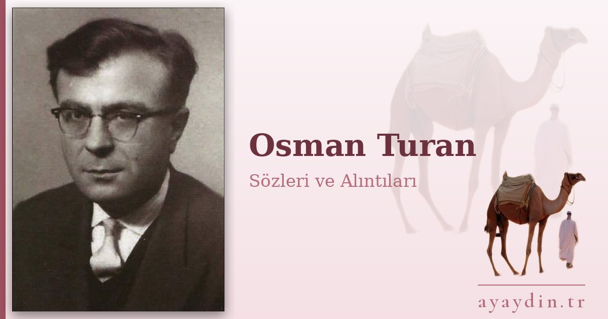 Osman Turan sözleri ve alıntıları