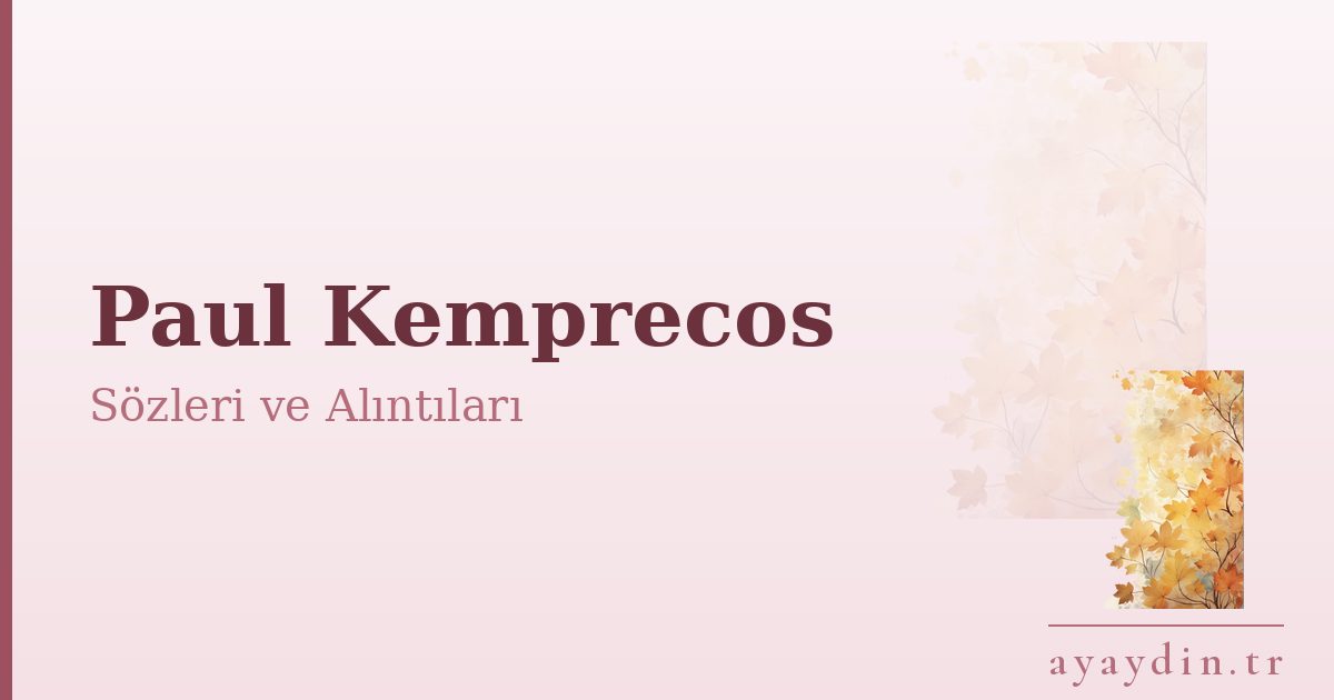 Paul Kemprecos sözleri ve alıntıları