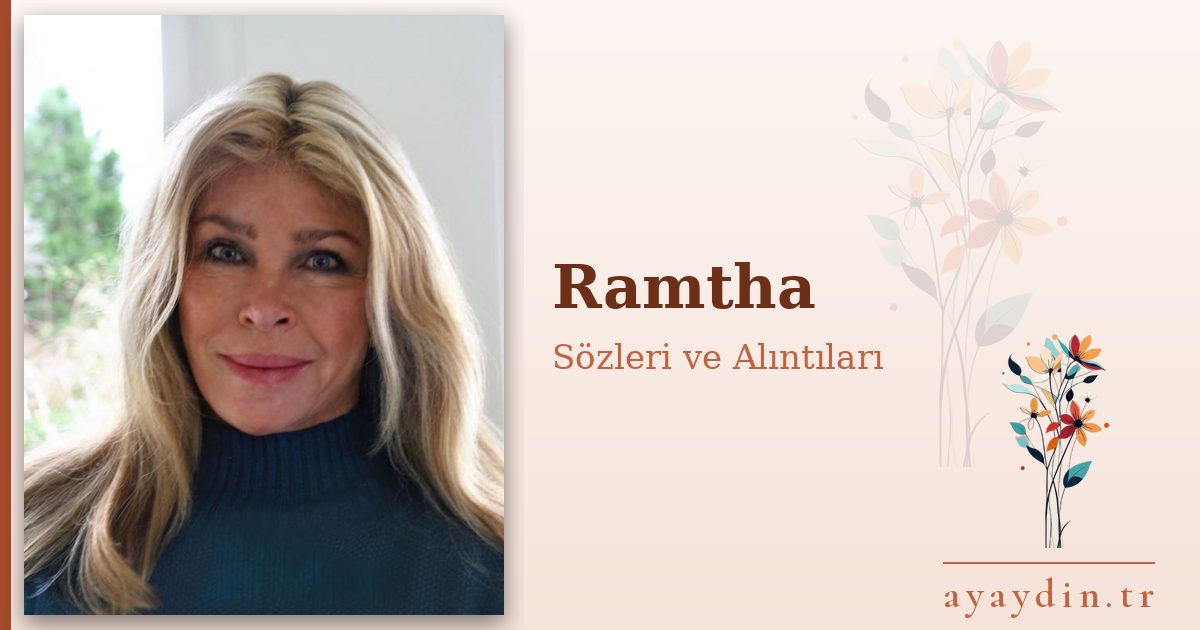 Ramtha sözleri ve alıntıları