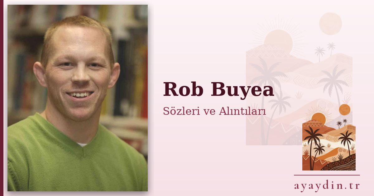 Rob Buyea sözleri ve alıntıları