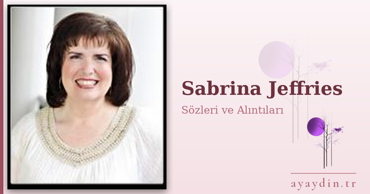 Sabrina Jeffries sözleri ve alıntıları