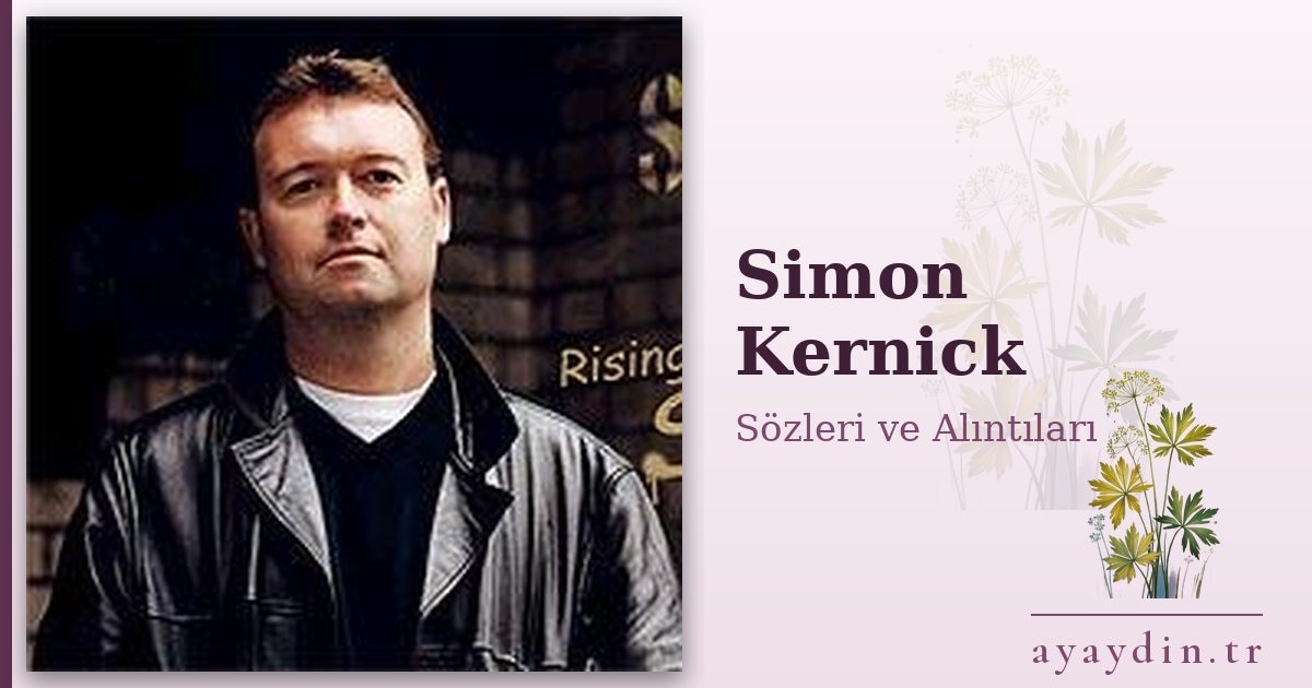 Simon Kernick sözleri ve alıntıları