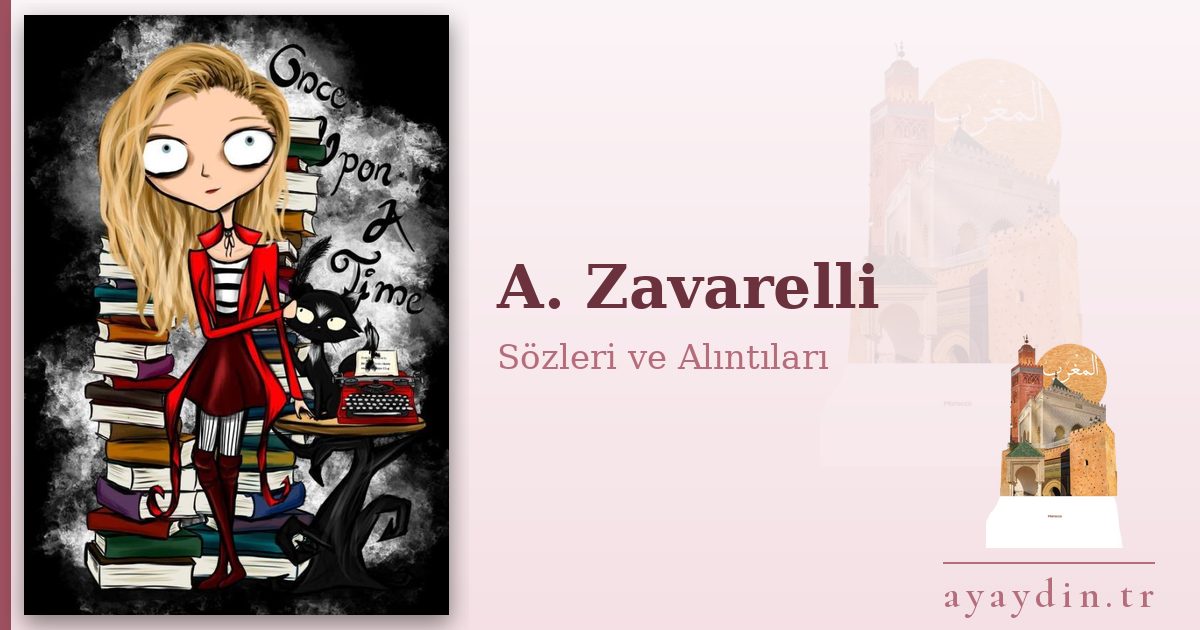 A. Zavarelli sözleri ve alıntıları