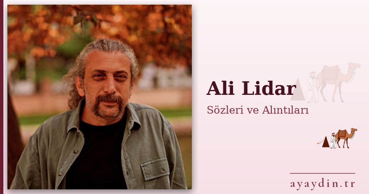 Ali Lidar sözleri ve alıntıları