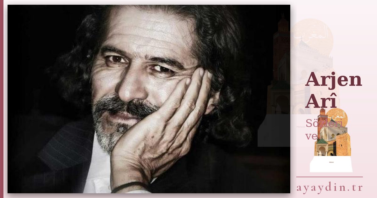 Arjen Arî sözleri ve alıntıları
