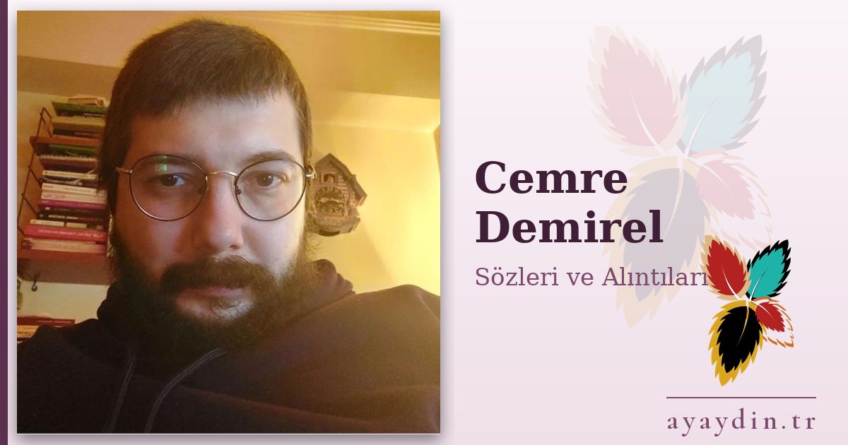 Cemre Demirel sözleri ve alıntıları
