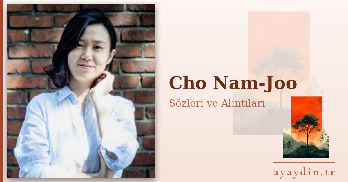 Cho Nam-Joo sözleri ve alıntıları