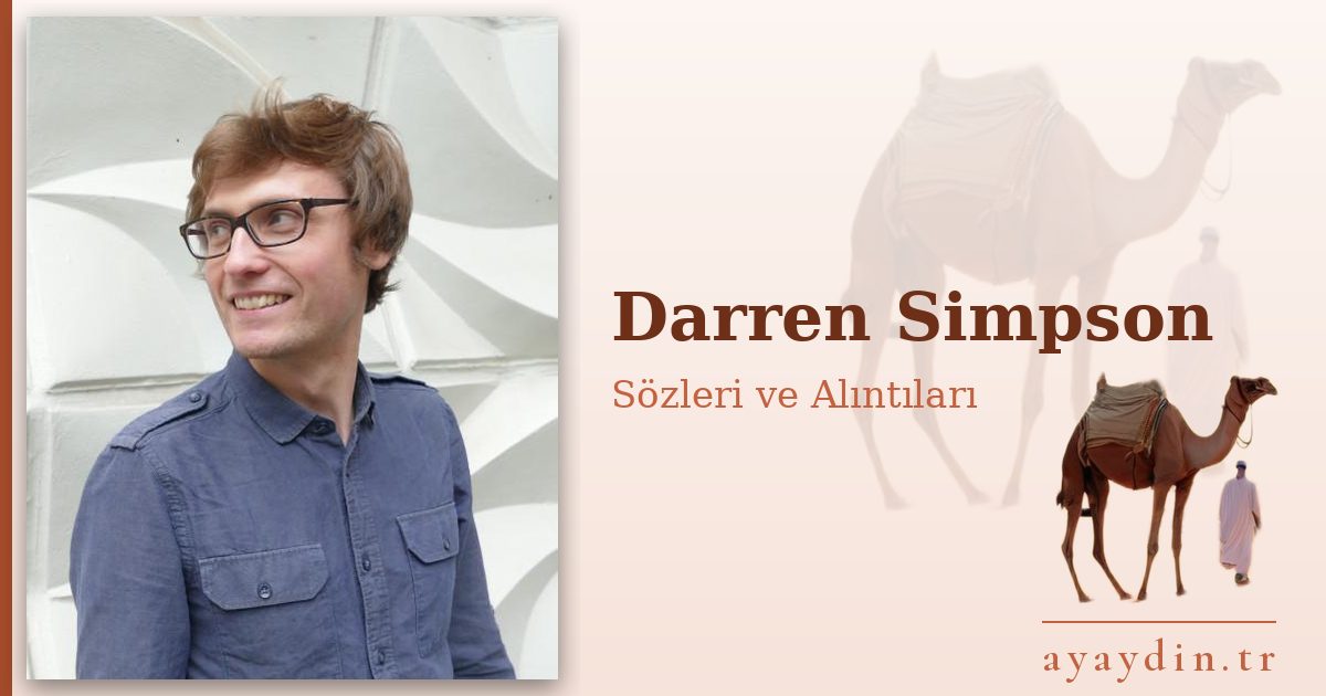 Darren Simpson sözleri ve alıntıları