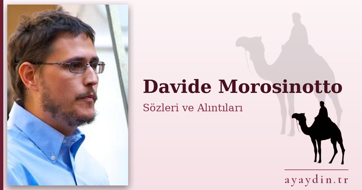 Davide Morosinotto sözleri ve alıntıları