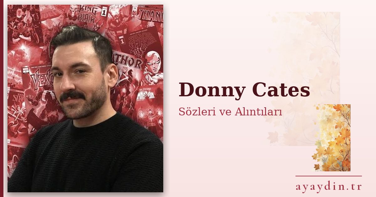 Donny Cates sözleri ve alıntıları