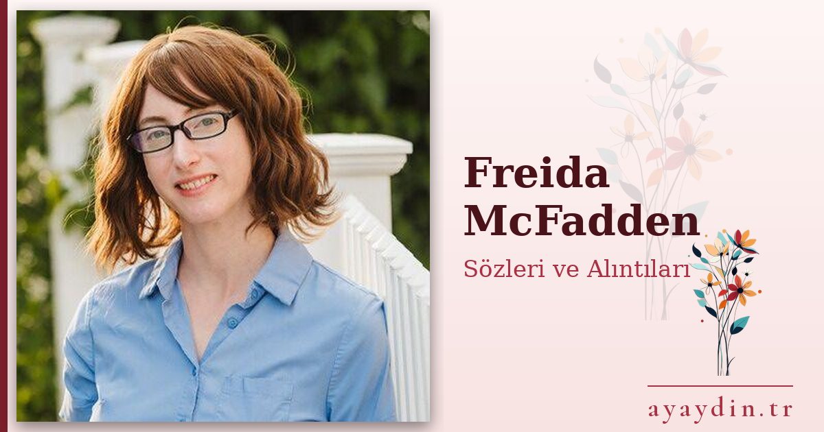 Freida McFadden sözleri ve alıntıları