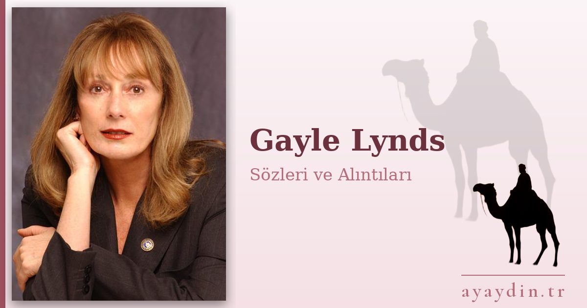 Gayle Lynds sözleri ve alıntıları