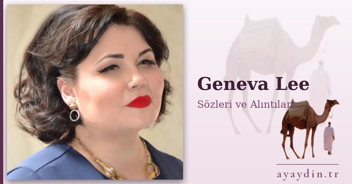 Geneva Lee sözleri ve alıntıları