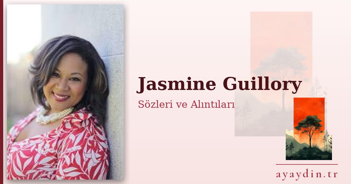 Jasmine Guillory sözleri ve alıntıları