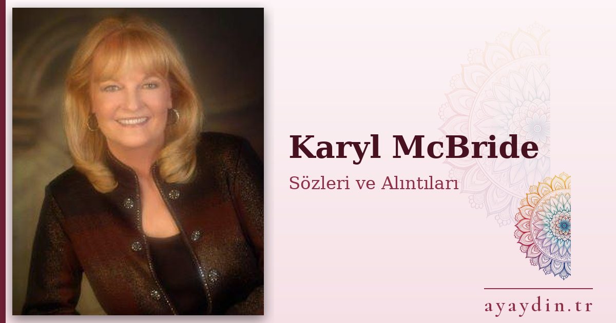 Karyl McBride sözleri ve alıntıları