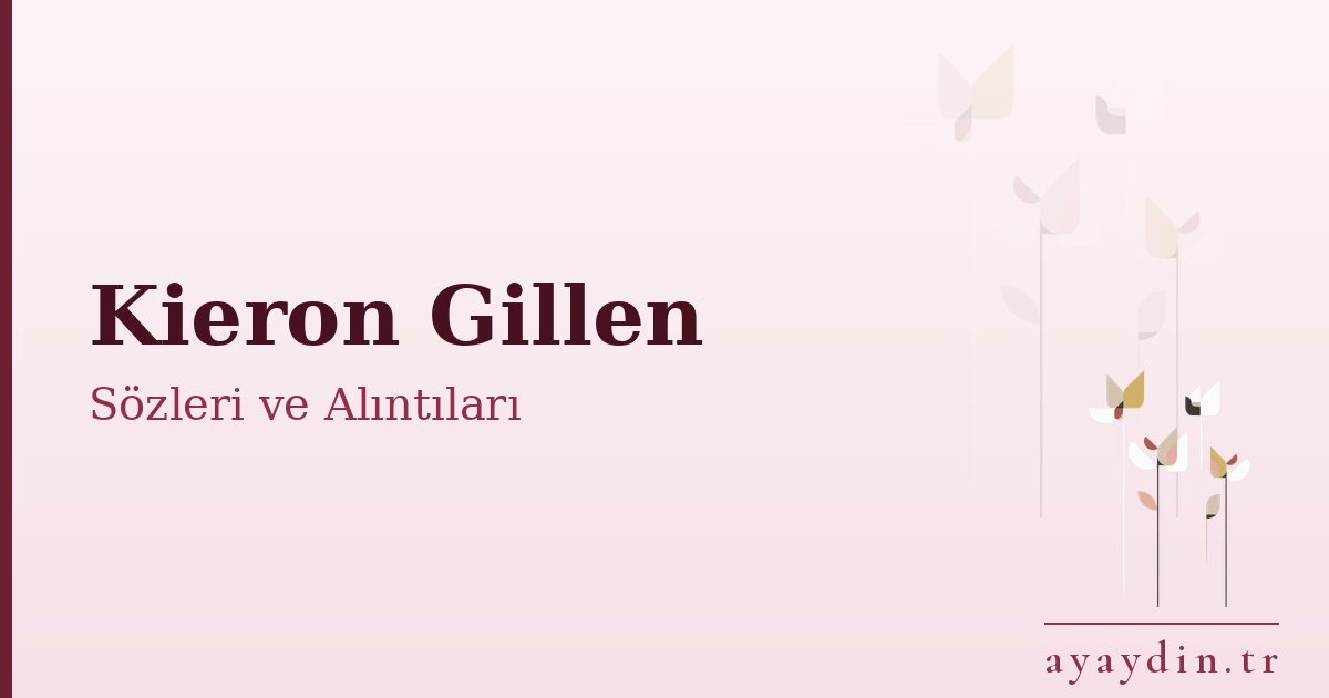Kieron Gillen sözleri ve alıntıları