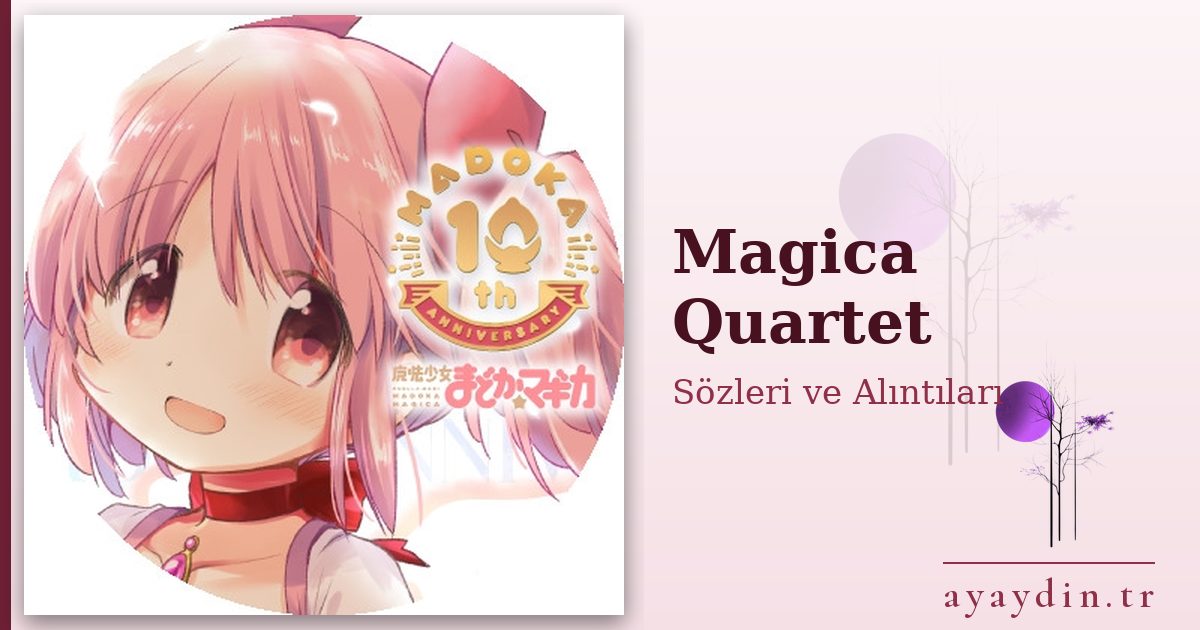 Magica Quartet sözleri ve alıntıları