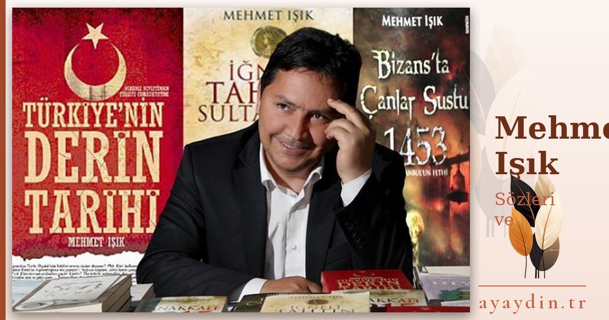Mehmet Işık sözleri ve alıntıları