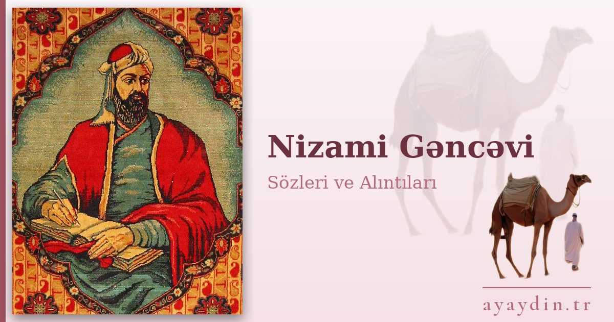 Nizami Gəncəvi sözleri ve alıntıları
