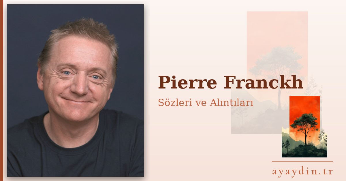 Pierre Franckh sözleri ve alıntıları