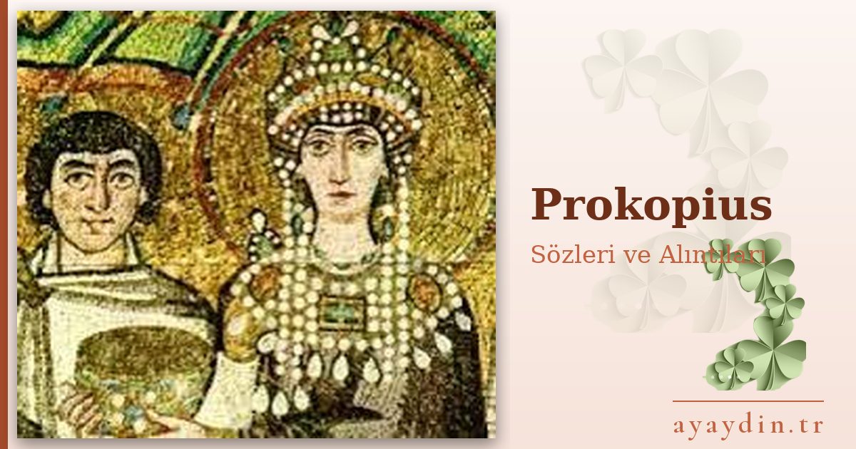 Prokopius sözleri ve alıntıları