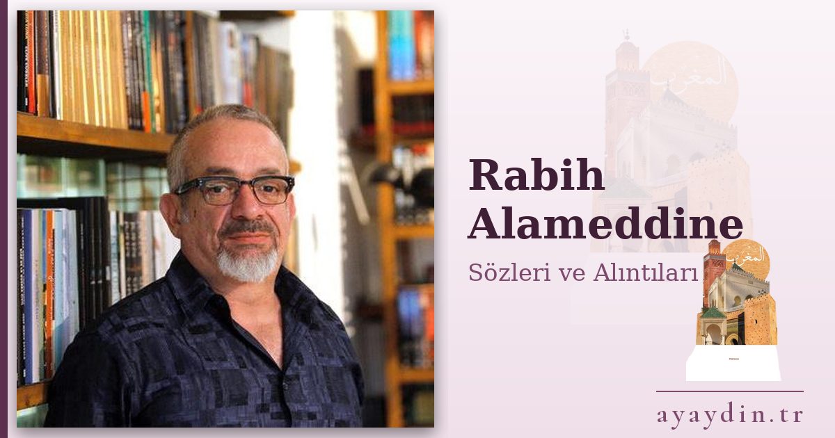Rabih Alameddine sözleri ve alıntıları