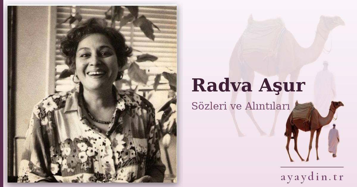 Radva Aşur sözleri ve alıntıları