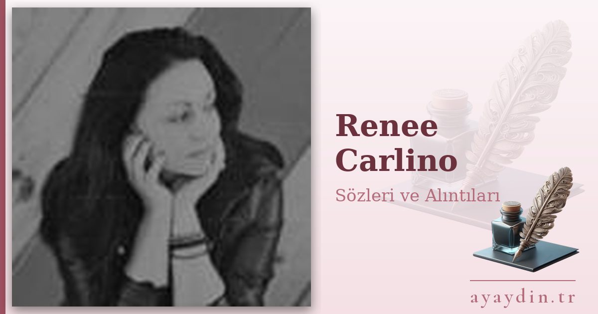 Renee Carlino sözleri ve alıntıları