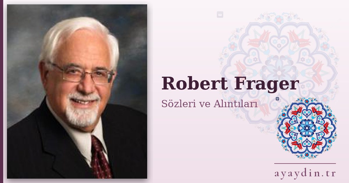 Robert Frager sözleri ve alıntıları