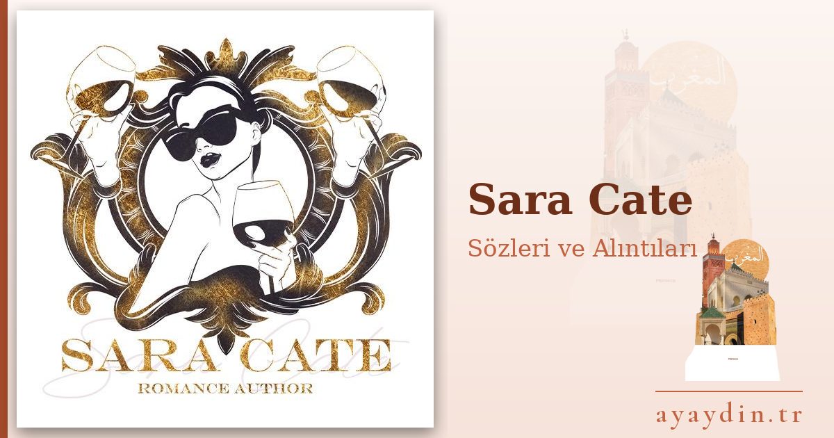 Sara Cate sözleri ve alıntıları