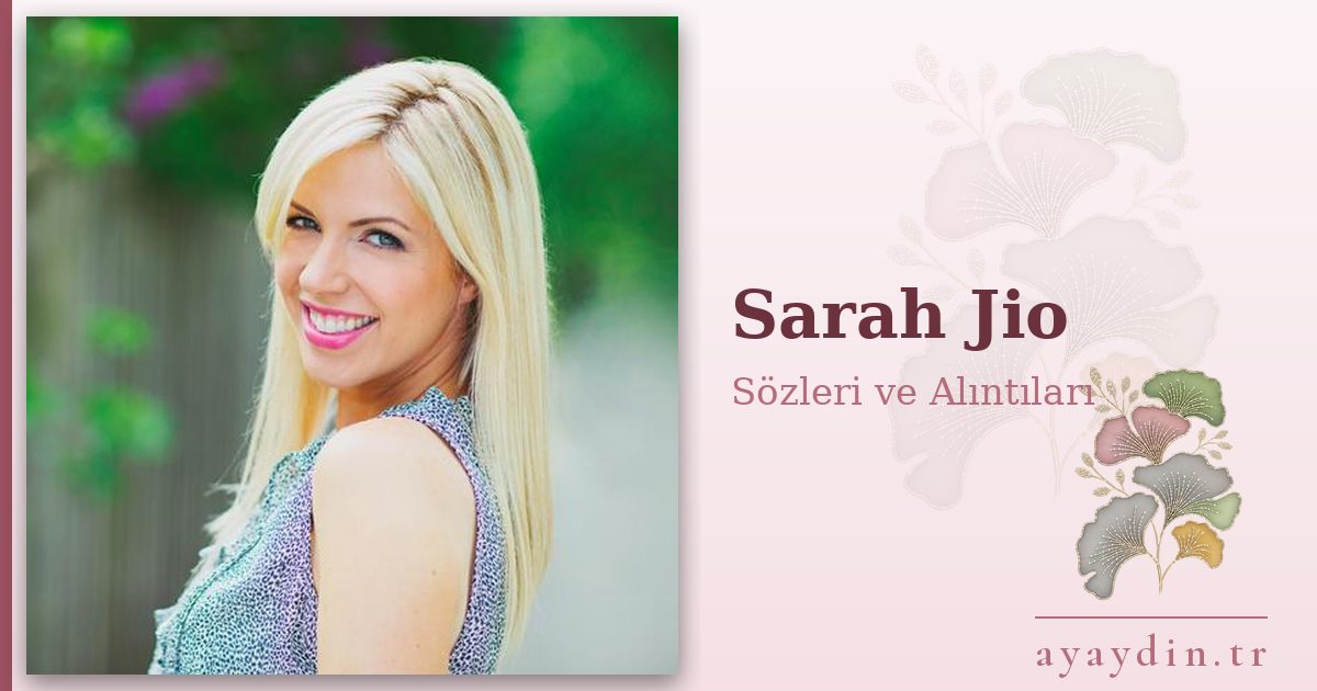 Sarah Jio sözleri ve alıntıları