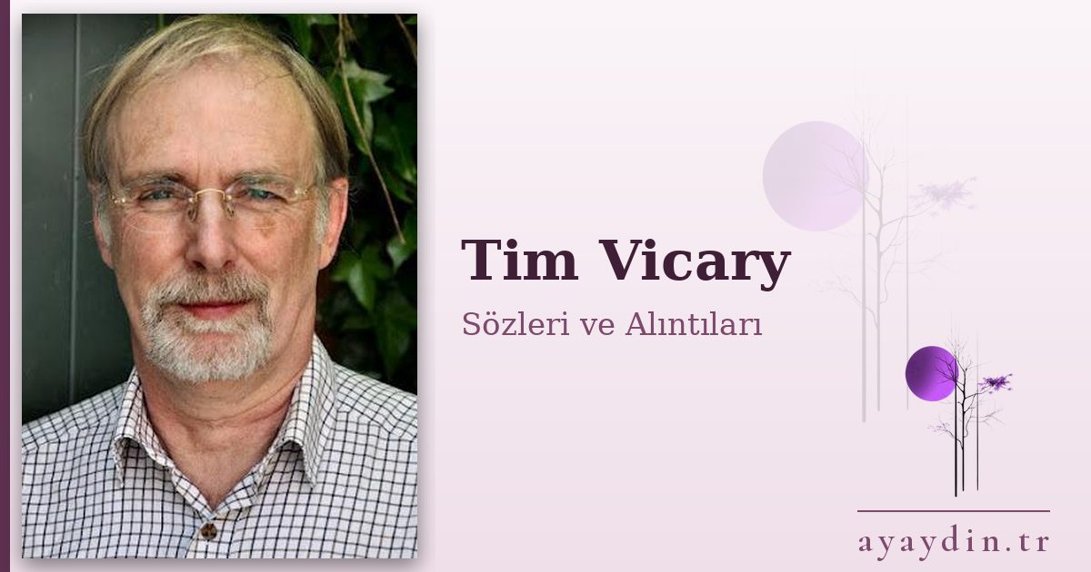 Tim Vicary sözleri ve alıntıları