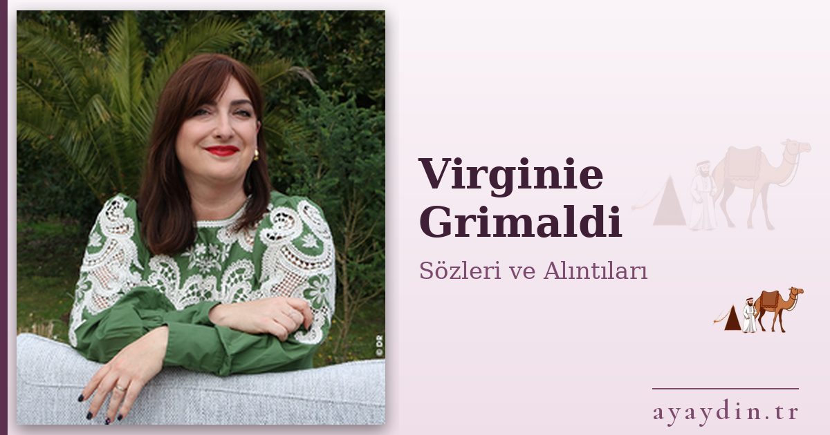 Virginie Grimaldi sözleri ve alıntıları