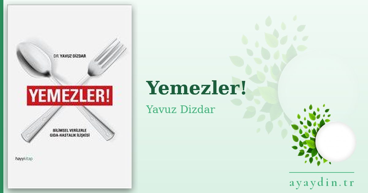 Yemezler! - Yavuz Dizdar kitap alıntıları ve sözleri