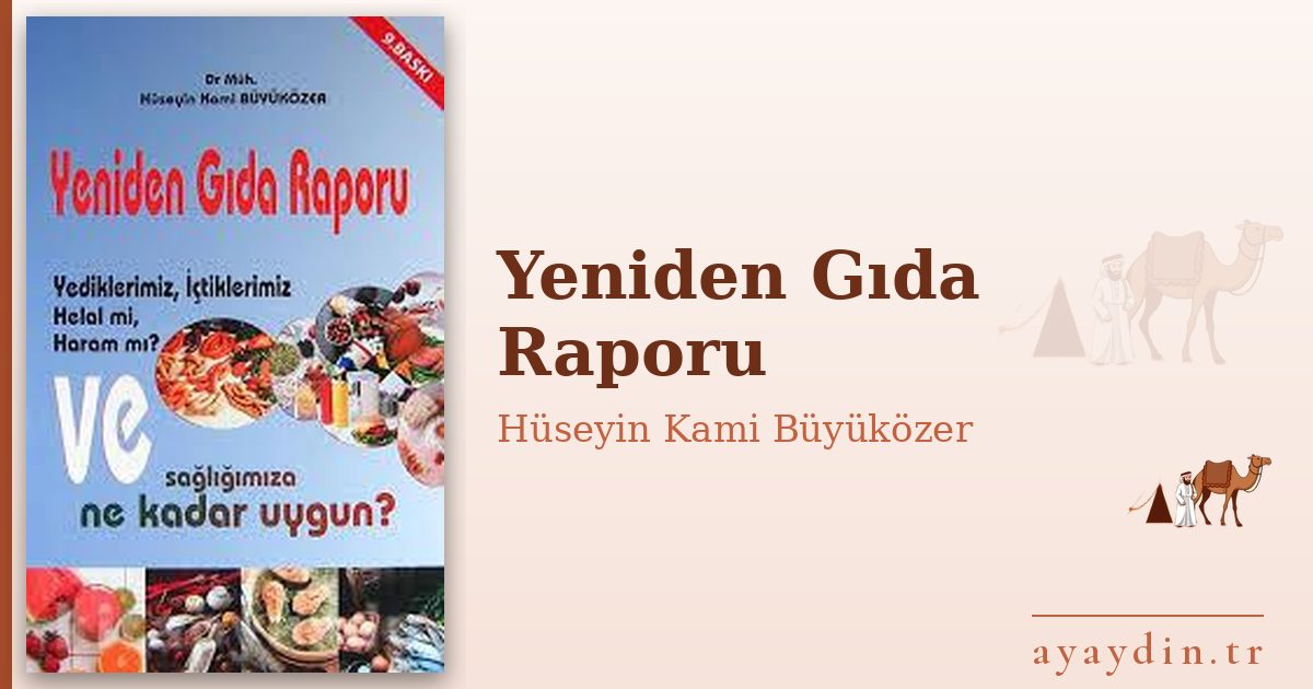 Yeniden Gıda Raporu - Hüseyin Kami Büyüközer kitap alıntıları ve sözleri