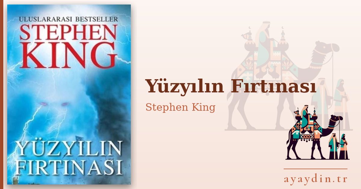 Yüzyılın Fırtınası - Stephen King kitap alıntıları ve sözleri