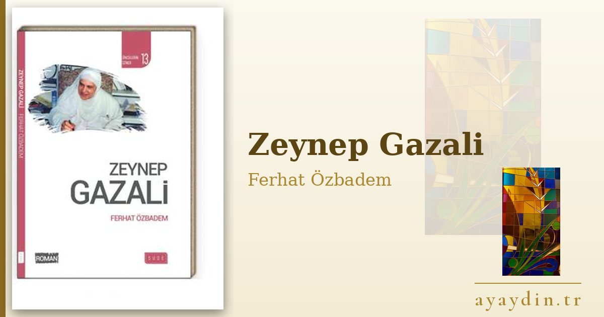 Zeynep Gazali - Ferhat Özbadem kitap alıntıları ve sözleri