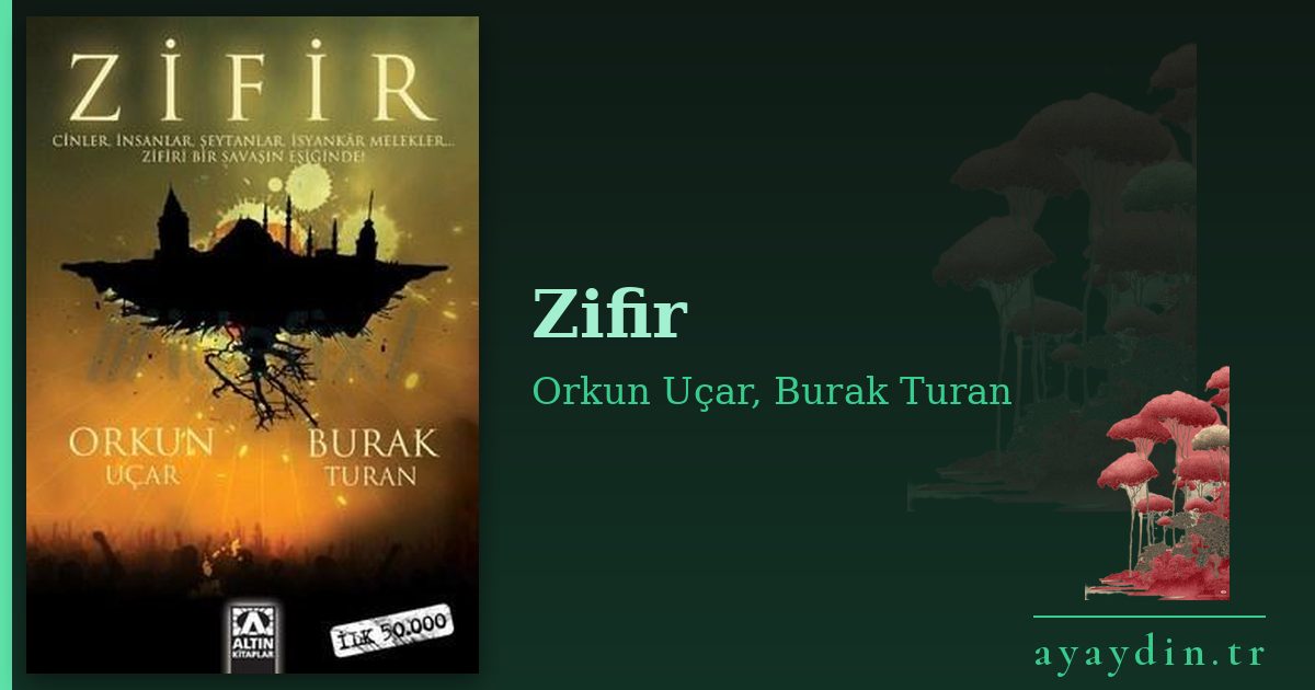 Zifir - Orkun Uçar, Burak Turan kitap alıntıları ve sözleri