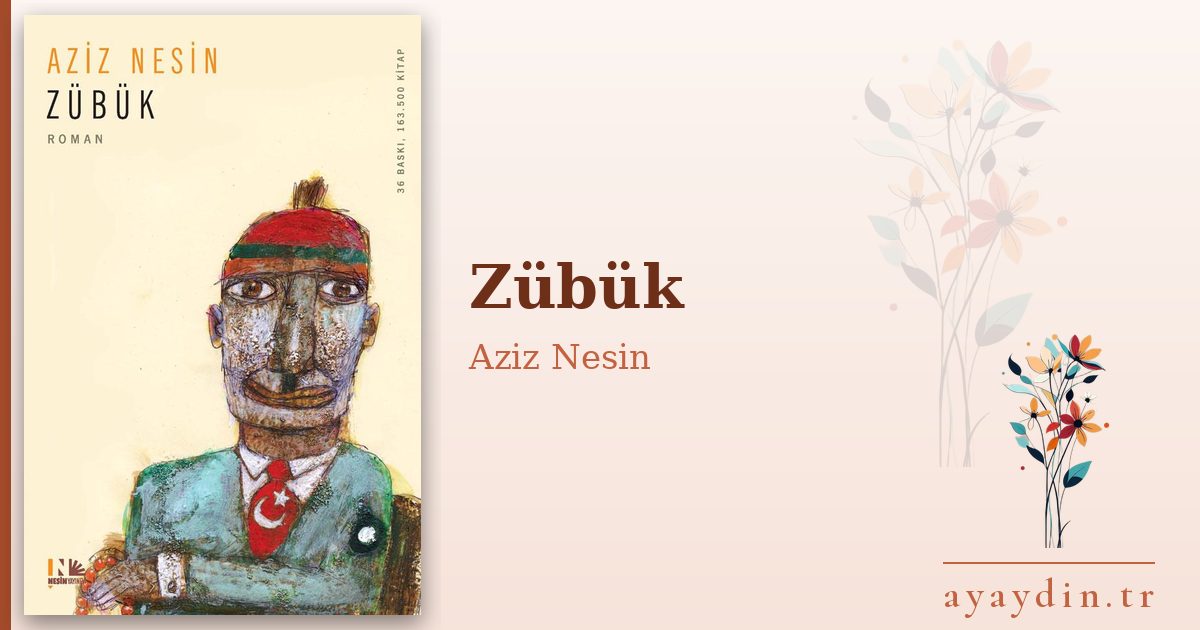 Zübük - Aziz Nesin kitap alıntıları ve sözleri