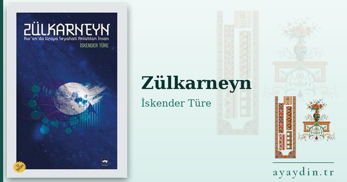 Zülkarneyn - İskender Türe kitap alıntıları ve sözleri