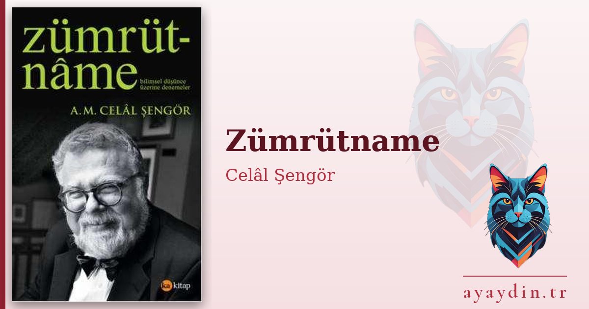 Zümrütname - Celâl Şengör kitap alıntıları ve sözleri